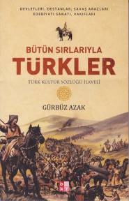 Kurye Kitabevi - Bütün Sırlarıyla Türkler