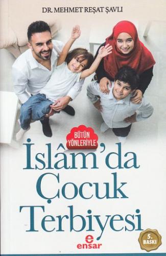 Kurye Kitabevi - Bütün Yönleriyle İslam'da Çocuk Terbiyesi