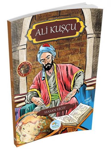 Kurye Kitabevi - Büyük Alimler Serisi - Ali Kuşçu