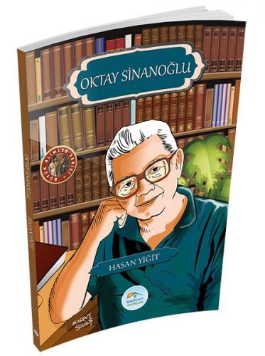 Büyük Alimler Serisi - Oktay Sinanoğlu
