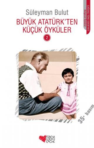 Kurye Kitabevi - Büyük Atatürkten Küçük Öyküler 2