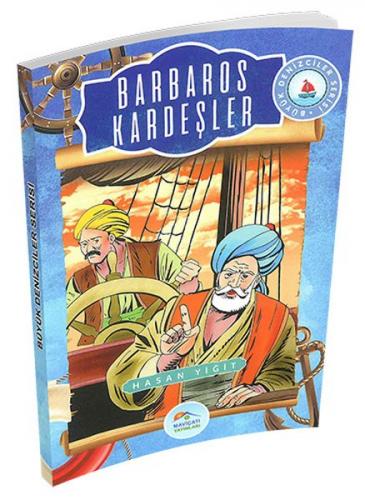 Kurye Kitabevi - Büyük Denizciler Serisi - Barbaros Kardeşler