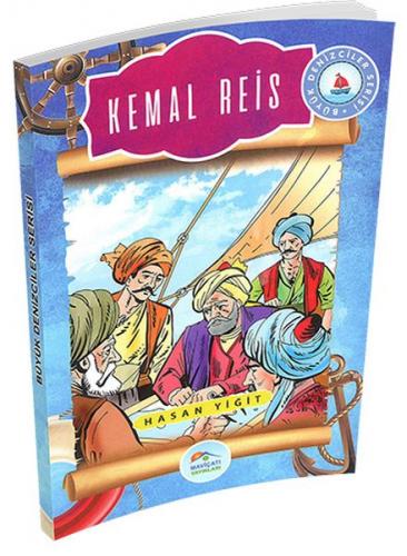 Kurye Kitabevi - Büyük Denizciler Serisi - Kemal Reis