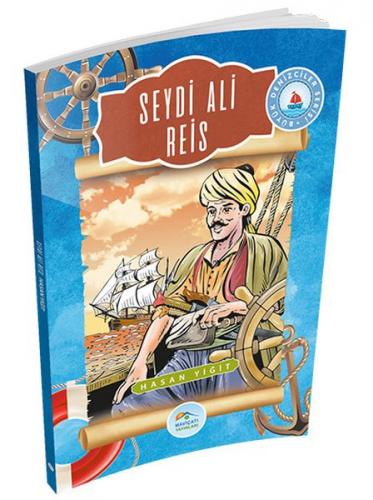 Kurye Kitabevi - Büyük Denizciler Serisi - Seydi Ali Reis