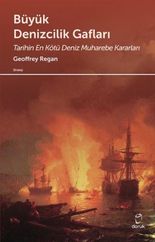 Kurye Kitabevi - Büyük Denizcilik Gafları-Tarihin En Kötü Deniz Muhare