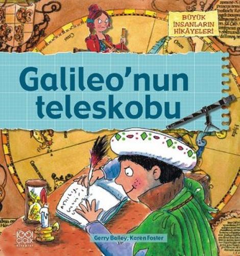 Kurye Kitabevi - Büyük İnsanların Hikayeleri Galileonun Teleskobu