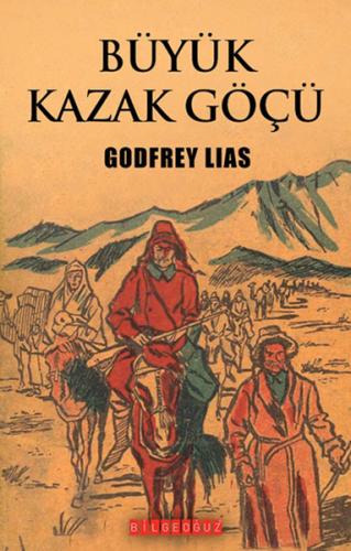 Kurye Kitabevi - Büyük Kazak Göçü