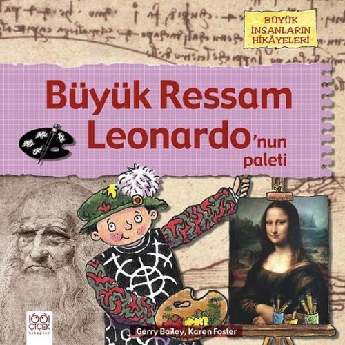 Kurye Kitabevi - Büyük Ressam - Leonardo’nun Paleti