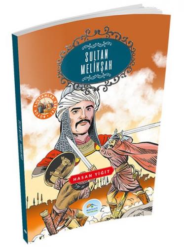 Kurye Kitabevi - Büyük Sultanlar Serisi - Sultan Melikşah