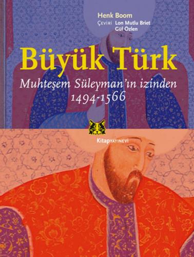 Kurye Kitabevi - Büyük Türk Muhteşem Süleyman'ın İzinde