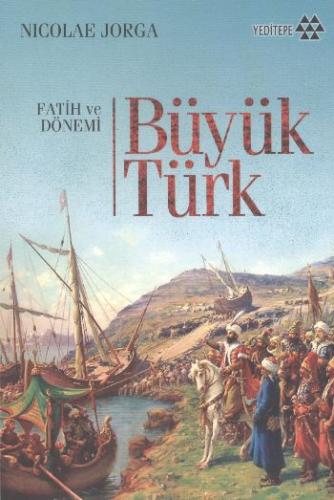 Kurye Kitabevi - Fatih ve Dönemi Büyük Türk (Mavi)