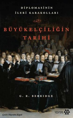Büyükelçiliğin Tarihi - Münzevi Kitabevi