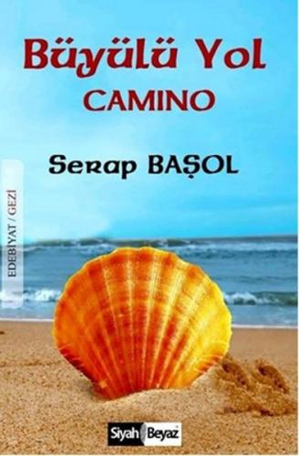 Büyülü Yol Camino - Münzevi Kitabevi