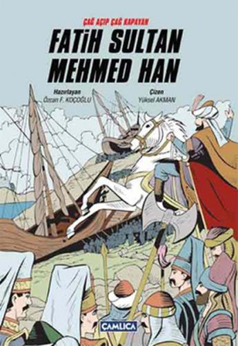 Kurye Kitabevi - Çağ Açıp Çağ Kapatan Fatih Sultan Mehmed Han