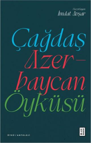 Kurye Kitabevi - Çağdaş Azerbaycan Öyküsü