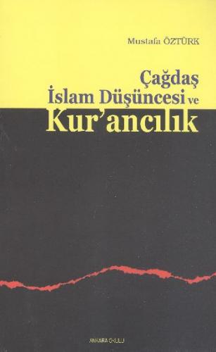 Kurye Kitabevi - Çağdaş İslam Düşüncesi ve Kurancılık