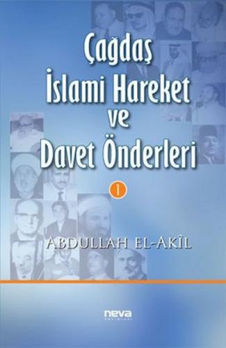 Kurye Kitabevi - Çagdas Islami Hareket ve Davet Önderleri 1