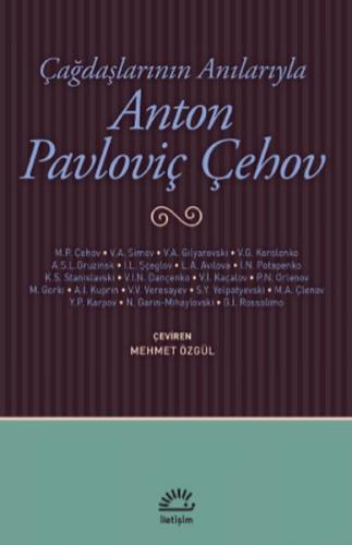 Kurye Kitabevi - Anton Pavloviç Çehov-Çağdaşlarının Anılarıyla