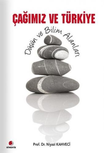 Çağımız ve Türkiye - Münzevi Kitabevi