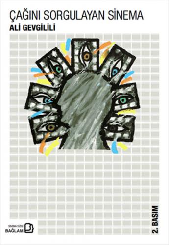 Çağını Sorgulayan Sinema - Münzevi Kitabevi