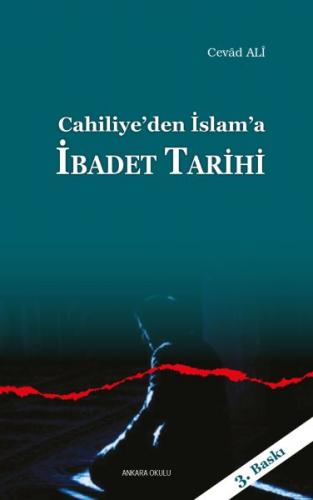 Kurye Kitabevi - Cahiliyeden İslama İbadet Tarihi