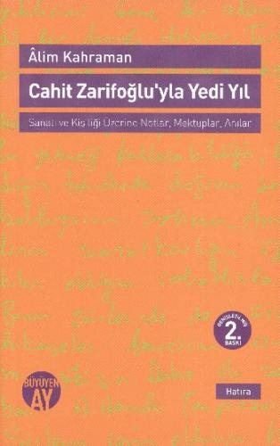 Kurye Kitabevi - Cahit Zarifoğlu'yla Yedi Yıl