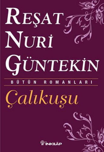 Çalıkuşu - Münzevi Kitabevi