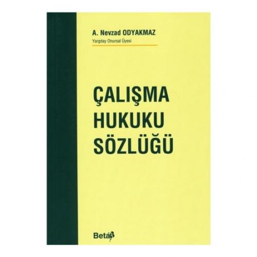 Çalışma Hukuku Sözlüğü