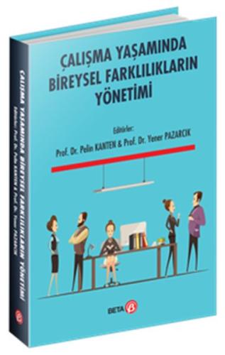 Çalışma Yaşamında Bireysel Farklılıkların Yönetimi - Münzevi Kitabevi