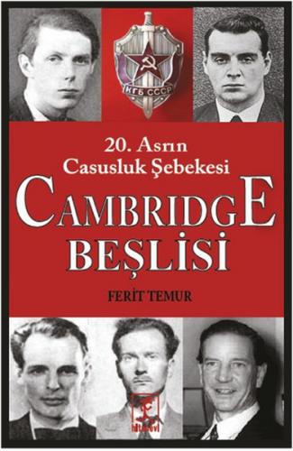 Cambridge Beşlisi 20.Asrın Casusluk Şebekesi - Münzevi Kitabevi
