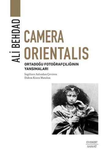Camera Orientalis/ Ortadoğu Fotoğrafçılığının Yansımaları - Münzevi Ki