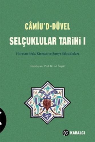 Camiu’D-Düvel Selçuklular Tarihi 1. Cilt