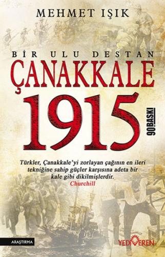 Kurye Kitabevi - Bir Ulu Destan Çanakkale 1915