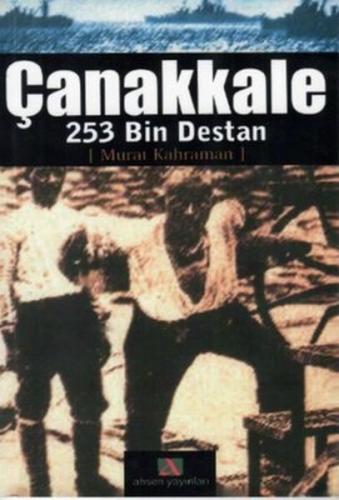 Kurye Kitabevi - Çanakkale 253 Bin Destan