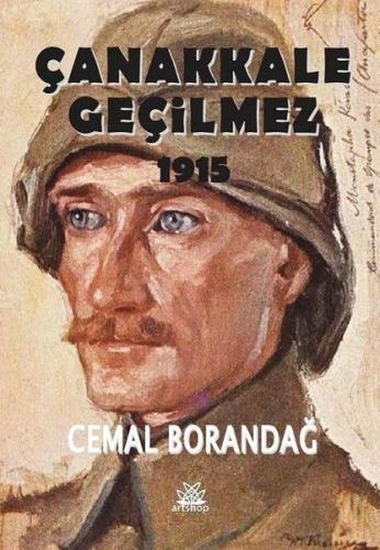 Kurye Kitabevi - Çanakkale Geçilmez 1915