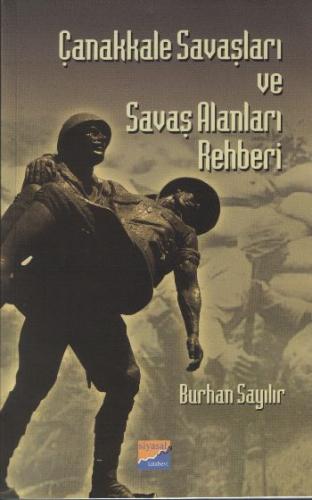 Kurye Kitabevi - Çanakkale Savaşları ve Savaş Alanları Rehberi