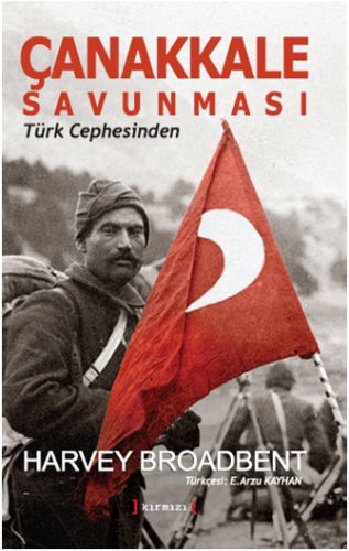 Kurye Kitabevi - Çanakkale Savunması-Türk Cephesinden