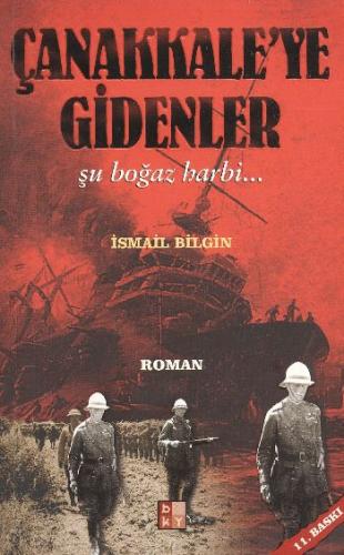 Çanakkaleye Gidenler - Münzevi Kitabevi