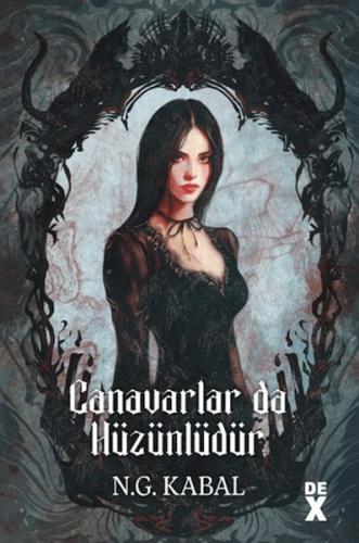 Canavarların da Kalbi Varmış 2: Canavarlar da Hüzünlüdür (Ciltli)