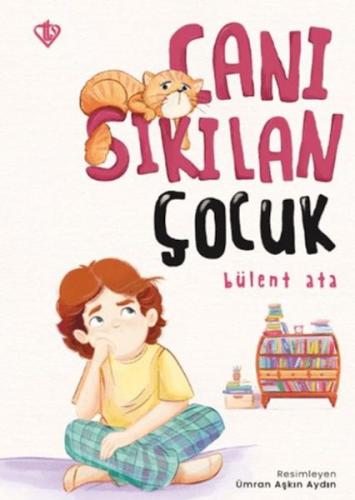 Canı Sıkılan Çocuk - Münzevi Kitabevi