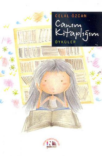 Canım Kitaplığım - Öyküler - Münzevi Kitabevi