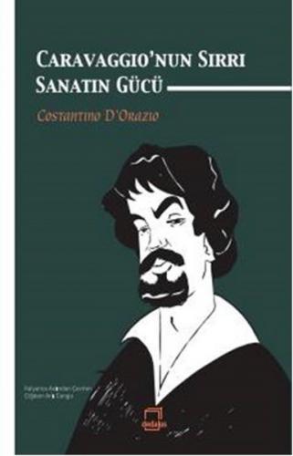 Caravaggio'nun Sırrı  Sanatın Gücü