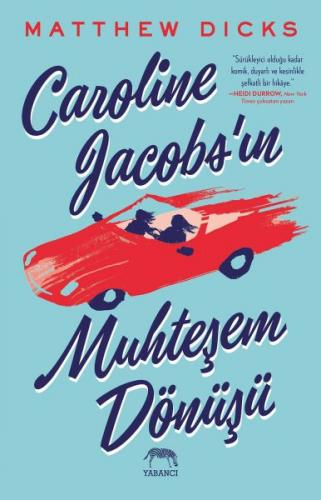 Caroline Jacobs’ın Muhteşem Dönüşü - Münzevi Kitabevi