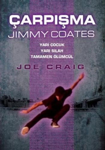 Kurye Kitabevi - Çarpışma Jimmy Coates