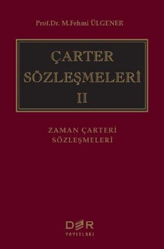 Çarter Sözleşmeleri 2 (Ciltli)