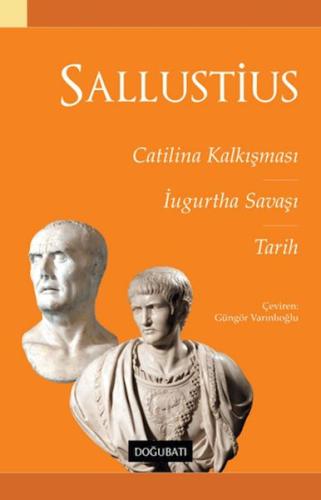Kurye Kitabevi - Catilina Kalkışması Ugurtha Savaşı Tarih