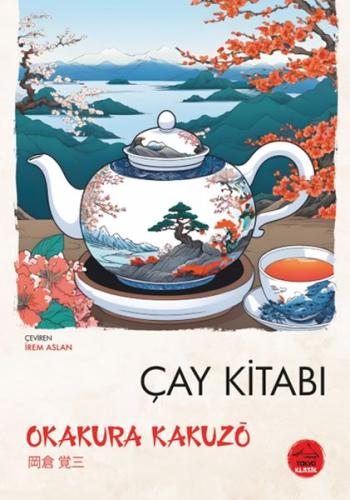 Kurye Kitabevi - Çay Kitabı - Japon Klasikleri