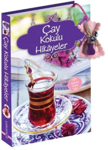 Çay Kokulu Hikayeler (Kokulu Kitap)