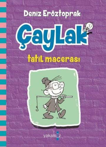 Çaylak - Tatil Macerası - Ciltli - Münzevi Kitabevi