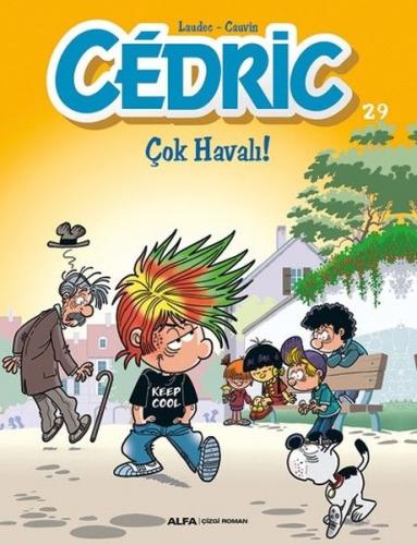 Kurye Kitabevi - Cedric 29-Çok Havalı